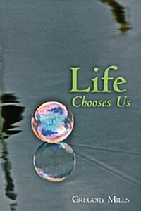 Life Chooses Us (Paperback)