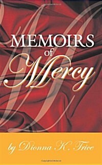 Memoirs of Mercy (Paperback)