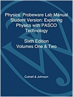 Physics: Probeware Lab Manual: Exploring Physics with PASCO Technology (Paperback, 6, Student)