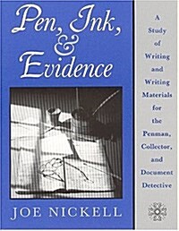 Pen, Ink, & Evidence (Hardcover, Reprint)