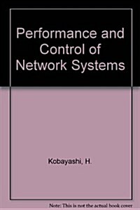 Performance and Control of Network Systems (Hardcover)