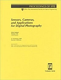 Sensors, Cameras, and Applications for Digital Photography (Paperback)