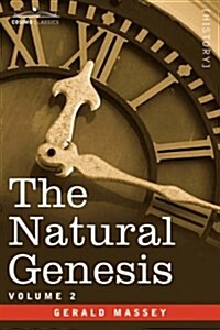 The Natural Genesis - Vol.2 (Paperback)