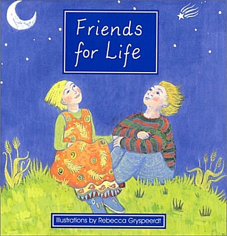 Friends for Life (Hardcover)