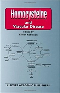 Homocysteine and Vascular Disease (Hardcover, 2000)