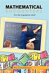 Mathematical Encounters (Paperback)