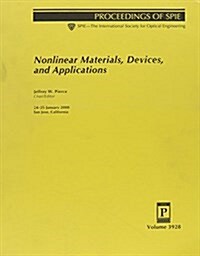 Nonlinear Materials, Devices, and Applications (Paperback)