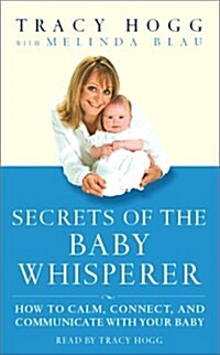 Secrets of the Baby Whisperer (Cassette, Abridged)