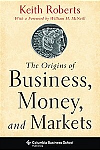 The Origins of Business (Paperback)