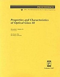 Properties and Characteristics of Optical Glass III (Paperback)
