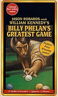 Billy Phelans Greatest Game (Cassette, Abridged)