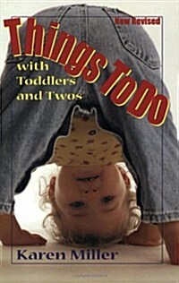 Things to Do With Toddlers and Twos (Paperback, Revised)