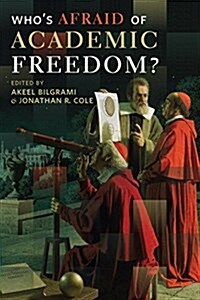 [중고] Who‘s Afraid of Academic Freedom? (Hardcover)
