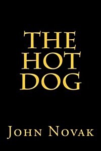 The Hot Dog (Paperback)