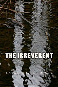 The Irreverent (Paperback)