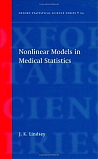 Nonlinear Models for Medical Statistics (Hardcover)