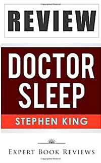 Book Review: Doctor Sleep: (The Shining) (Paperback)