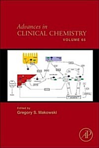 Advances in Clinical Chemistry: Volume 65 (Hardcover)