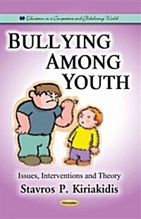 Bullying Among Youth (Paperback)