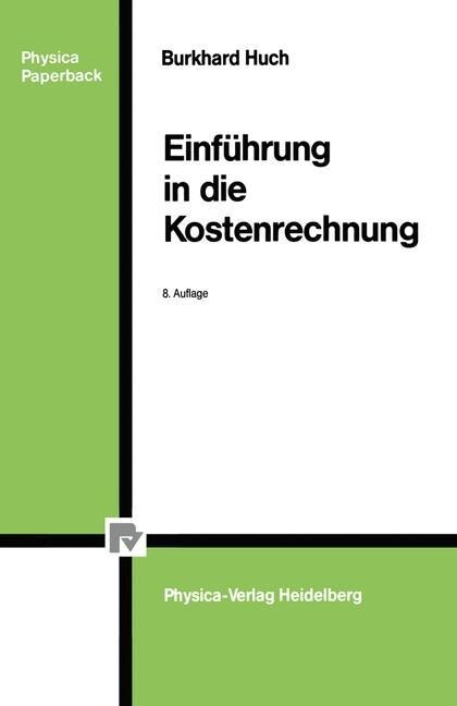 Einf?rung in Die Kostenrechnung (Paperback, 8)