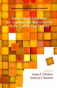 Multicultural Education for Learners with Special Needs in the Twenty-First Century (Hc) (Hardcover)