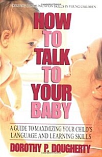How to Talk to Your Baby (Paperback)
