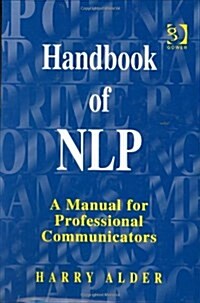 Handbook of NLP : A Manual for Professional Communicators (Hardcover)