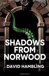 Shadows from Norwood (Paperback)