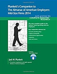 Plunketts Companion to the Almanac of American Employers 2014 (Paperback)