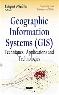 Geographic Information Systems (GIS) (Hardcover, UK)