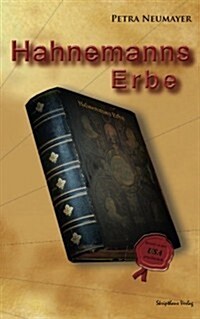 Hahnemanns Erbe (Paperback)