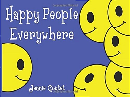 Happy People Everywhere (Paperback)