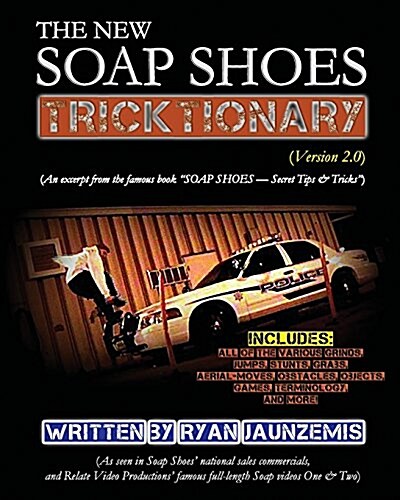 The New Soap Shoes Tricktionary Version 2.0 (Paperback)