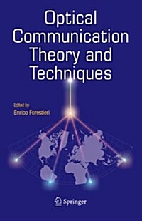 Optical Communication Theory And Techniques (Hardcover)