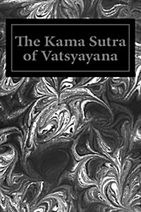 The Kama Sutra of Vatsyayana (Paperback)