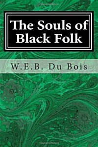 The Souls of Black Folk (Paperback)