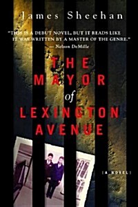 The Mayor of Lexington Avenue (Paperback)