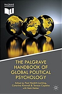 The Palgrave Handbook of Global Political Psychology (Hardcover)