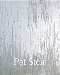 Pat Steir (Hardcover)