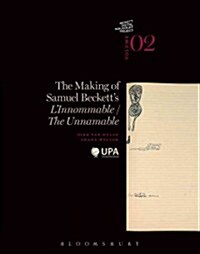 The Making of Samuel Becketts LInnommable/The Unnamable (Paperback)