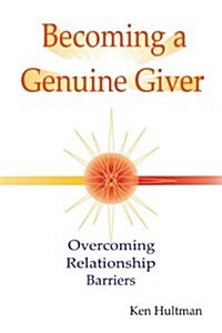 Becoming a Genuine Giver (Paperback)