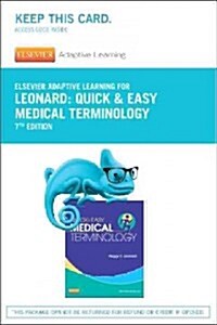 Elsevier Adaptive Learning for Quick & Easy Medical Terminology (Pass Code, 7th)