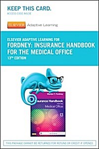 Adaptive Learning for Insurance Handbook for the Medical Office (Pass Code, 13th)