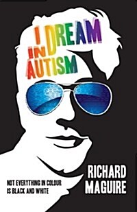 I Dream in Autism (Paperback)