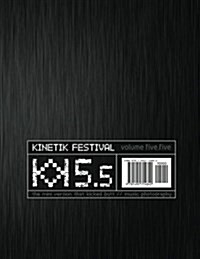 Kinetik Festival 5.5 Photo Book (Paperback)