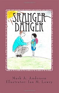 Stranger Danger (Paperback)