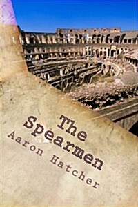 The Spearmen (Paperback)