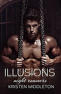 Illusions (Night Roamers) Book Four (Paperback)