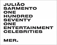 Juli? Sarmento: One Hundred Seventy One Entertainment Celebrities (Hardcover)