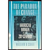 The Paradox of Change (Hardcover)